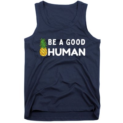 Be A Good Human Funny Down Syndrome Day Gift Tank Top