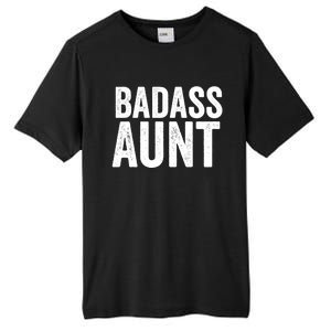 Badass Aunt Gift Funny New Aunt Idea New Niece Nephew Gift Tall Fusion ChromaSoft Performance T-Shirt