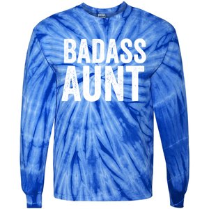 Badass Aunt Gift Funny New Aunt Idea New Niece Nephew Gift Tie-Dye Long Sleeve Shirt