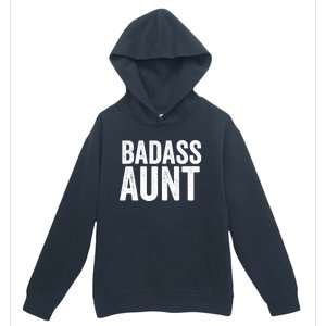 Badass Aunt Gift Funny New Aunt Idea New Niece Nephew Gift Urban Pullover Hoodie