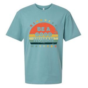 Be A Good Human Kindness Matters Sueded Cloud Jersey T-Shirt