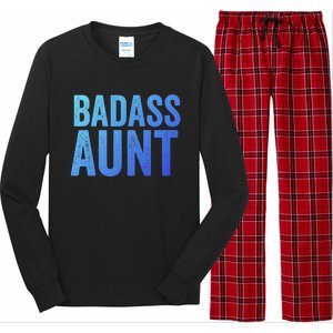 Badass Aunt Gift Funny New Aunt Idea New Niece Nephew Gift Long Sleeve Pajama Set