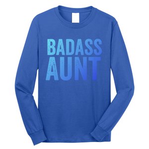 Badass Aunt Gift Funny New Aunt Idea New Niece Nephew Gift Long Sleeve Shirt