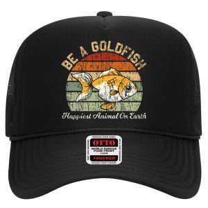 Be A Goldfish for a Soccer Motivational Quote High Crown Mesh Back Trucker Hat