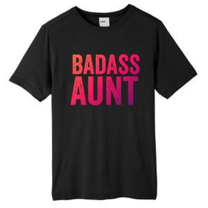 Badass Aunt Gift Funny New Aunt Idea New Niece Nephew Gift Tall Fusion ChromaSoft Performance T-Shirt