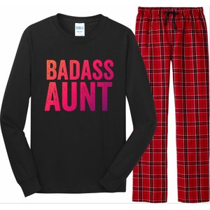 Badass Aunt Gift Funny New Aunt Idea New Niece Nephew Gift Long Sleeve Pajama Set