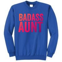 Badass Aunt Gift Funny New Aunt Idea New Niece Nephew Gift Tall Sweatshirt