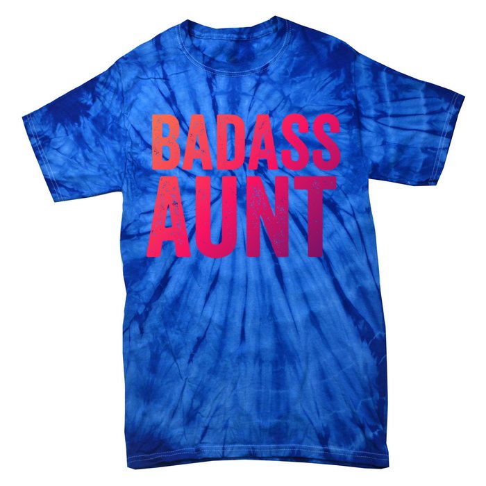 Badass Aunt Gift Funny New Aunt Idea New Niece Nephew Gift Tie-Dye T-Shirt