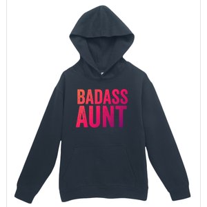 Badass Aunt Gift Funny New Aunt Idea New Niece Nephew Gift Urban Pullover Hoodie