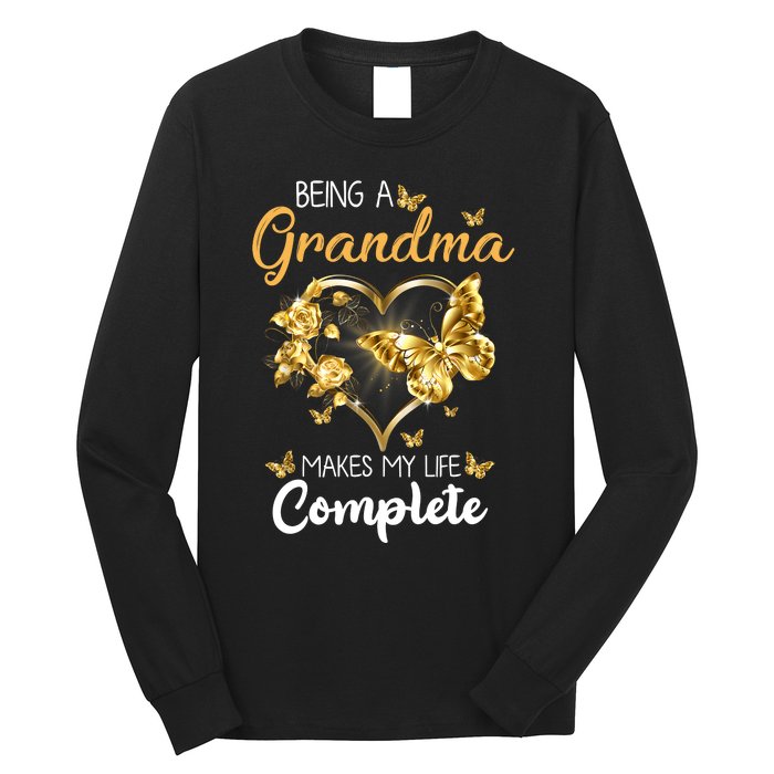 Being A Grandma Makes My Life Complete Announcement Funny Long Sleeve Shirt