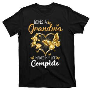 Being A Grandma Makes My Life Complete Announcement Funny T-Shirt