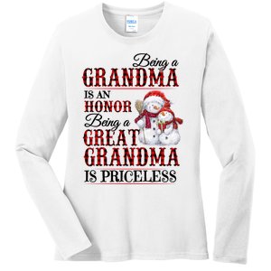 Being A Grandma Is An Honor Being Great Grandma Is Priceless Ladies Long Sleeve Shirt