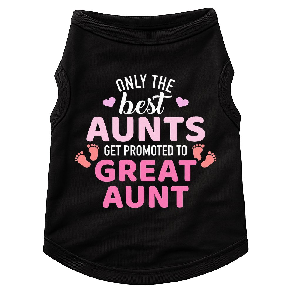Best aunts get promoted to great aunt Doggie Tank