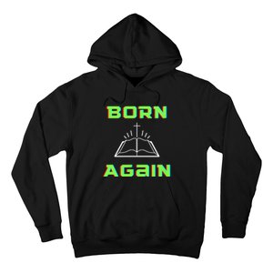 Born Again Gamer Saved Believe Forgiven Hoodie