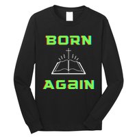 Born Again Gamer Saved Believe Forgiven Long Sleeve Shirt