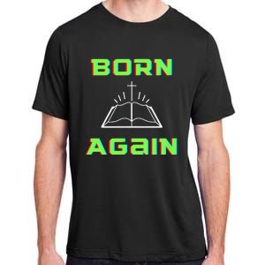 Born Again Gamer Saved Believe Forgiven Adult ChromaSoft Performance T-Shirt