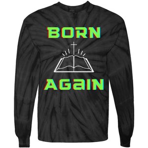 Born Again Gamer Saved Believe Forgiven Tie-Dye Long Sleeve Shirt