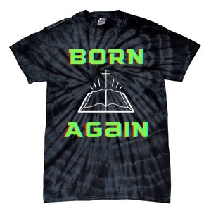 Born Again Gamer Saved Believe Forgiven Tie-Dye T-Shirt