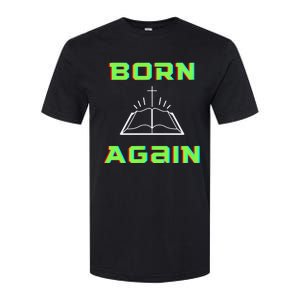 Born Again Gamer Saved Believe Forgiven Softstyle CVC T-Shirt