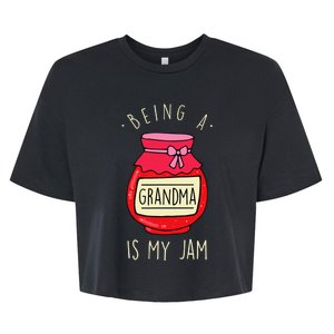 Being a Grandma is my Jam gift for Mother's Day Bella+Canvas Jersey Crop Tee