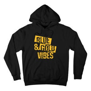 Blue And Gold Game Day Group For High School Football Tall Hoodie