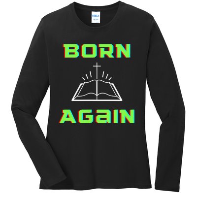 Born Again Gamer Saved Believe Forgiven Ladies Long Sleeve Shirt