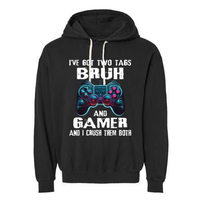 Bruh And Gamer Funny Sayings Boy Teens Gaming Video Games Garment-Dyed Fleece Hoodie