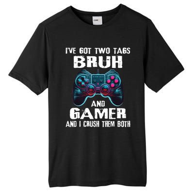 Bruh And Gamer Funny Sayings Boy Teens Gaming Video Games Tall Fusion ChromaSoft Performance T-Shirt