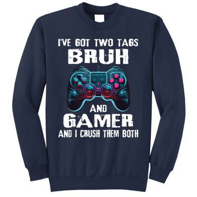 Bruh And Gamer Funny Sayings Boy Teens Gaming Video Games Sweatshirt