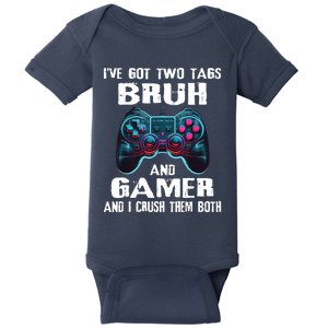 Bruh And Gamer Funny Sayings Boy Teens Gaming Video Games Baby Bodysuit