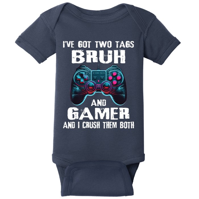 Bruh And Gamer Funny Sayings Boy Teens Gaming Video Games Baby Bodysuit