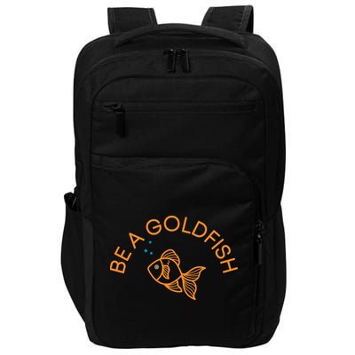 Be A Goldfish Impact Tech Backpack