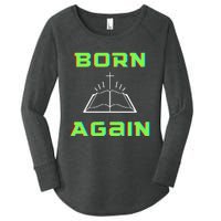 Born Again Gamer Saved Believe Forgiven Women's Perfect Tri Tunic Long Sleeve Shirt