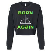 Born Again Gamer Saved Believe Forgiven Cropped Pullover Crew