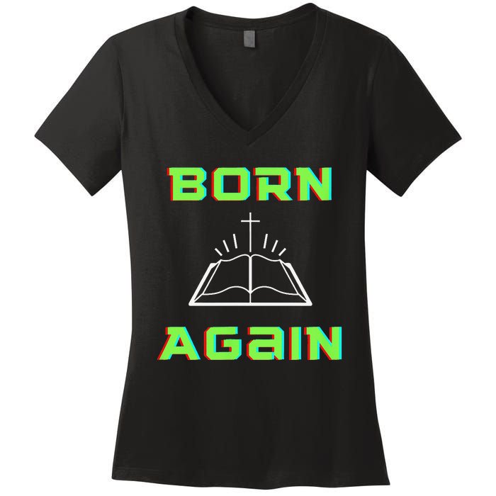 Born Again Gamer Saved Believe Forgiven Women's V-Neck T-Shirt