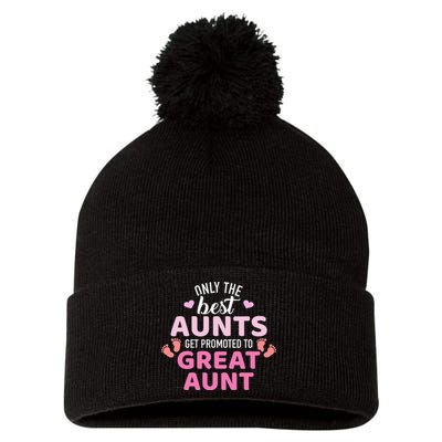 Best aunts get promoted to great aunt Pom Pom 12in Knit Beanie