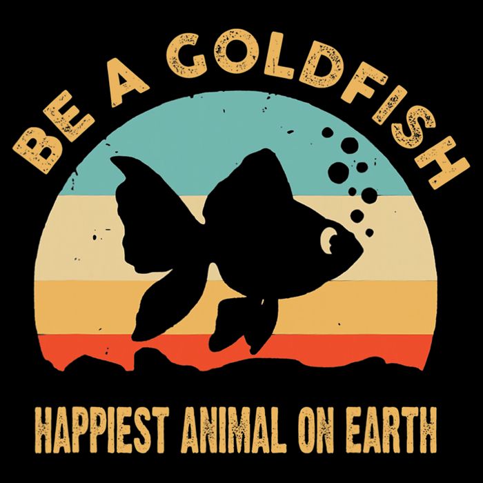 Be A Goldfish Happiest Animal On Earth Cooling Performance Crew T-Shirt