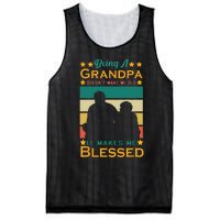 Being A Grandpa Doesn't Make Me Old It Makes Me Blessed Cool Mesh Reversible Basketball Jersey Tank