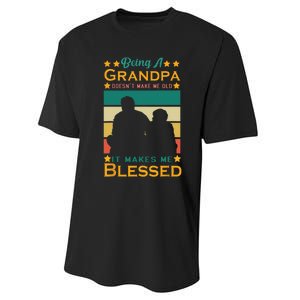 Being A Grandpa Doesn't Make Me Old It Makes Me Blessed Cool Performance Sprint T-Shirt