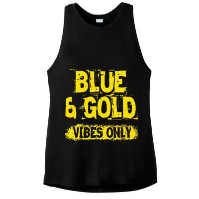 Blue And Gold Vibes Only School Tournament Team Cheerleaders Ladies PosiCharge Tri-Blend Wicking Tank