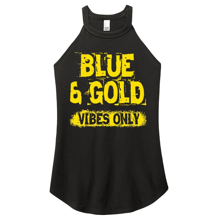 Blue And Gold Vibes Only School Tournament Team Cheerleaders Women's Perfect Tri Rocker Tank