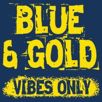 Blue And Gold Vibes Only School Tournament Team Cheerleaders Infant Baby Jersey Bodysuit