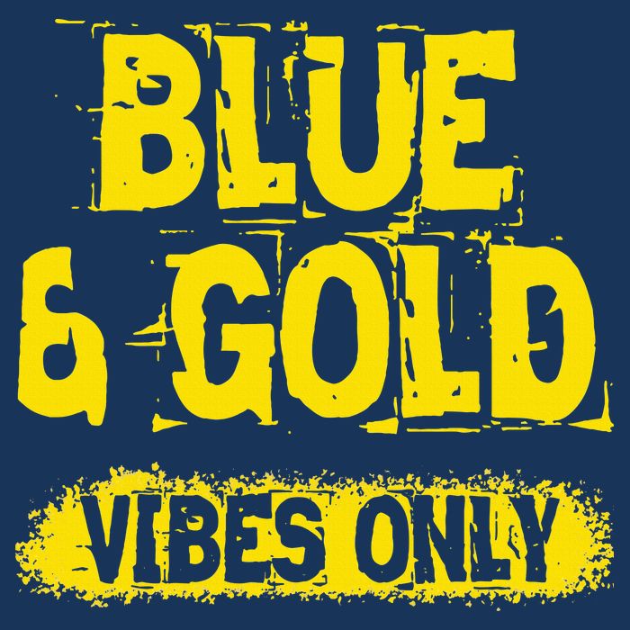 Blue And Gold Vibes Only School Tournament Team Cheerleaders Infant Baby Jersey Bodysuit