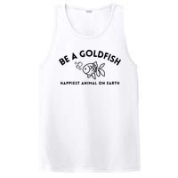 Be A Gold Fish Golden Fish Happiest Animal On Earth PosiCharge Competitor Tank