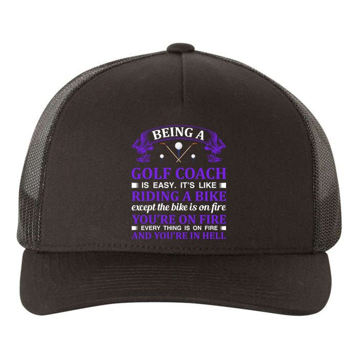 Being A Golf Coach Is Easy It's Like Riding A Bike Yupoong Adult 5-Panel Trucker Hat