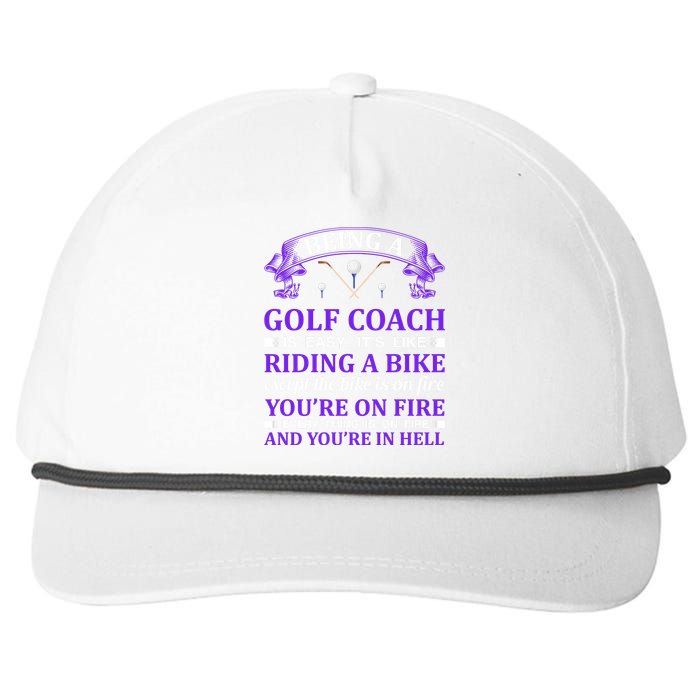 Being A Golf Coach Is Easy It's Like Riding A Bike Snapback Five-Panel Rope Hat