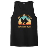 Be A Goldfish Happiest Animal On Earth PosiCharge Competitor Tank