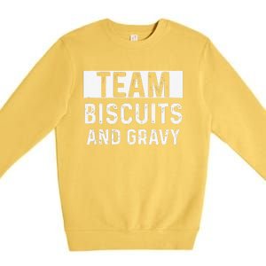 Biscuits And Gravy Thanksgiving Party Premium Crewneck Sweatshirt