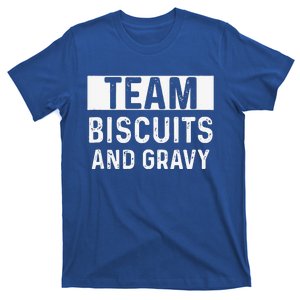 Biscuits And Gravy Thanksgiving Party T-Shirt