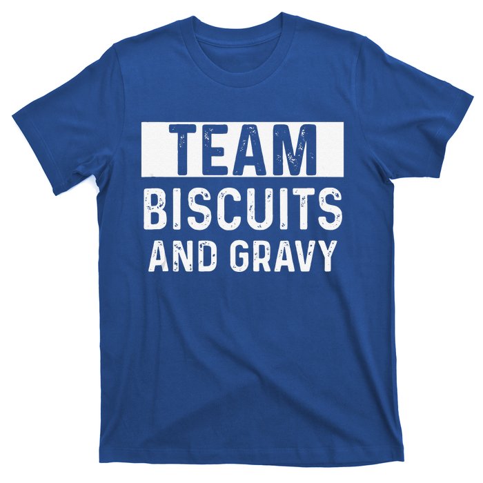 Biscuits And Gravy Thanksgiving Party T-Shirt